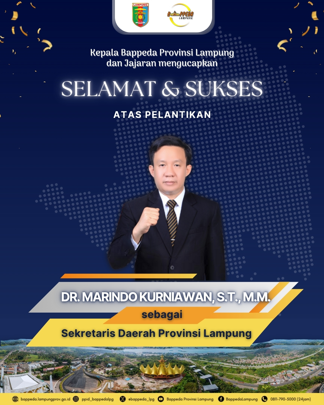 Selamat dan Sukses atas Pelantikan Sekda Provinsi Lampung, Marindo Kurniawan.